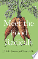 Meet the Food Radicals