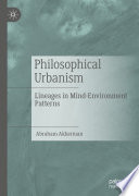 Philosophical Urbanism Book