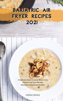 Bariatric Air Fryer Recipes 2021
