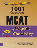 1001 Questions in MCAT Organic Chemistry