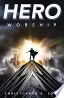 Hero Worship Book
