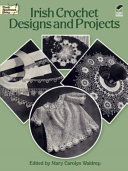 Irish Crochet Designs and Projects