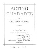 Acting charades for old and young