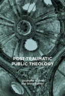 Post-Traumatic Public Theology