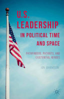 Read Pdf US Leadership in Political Time and Space