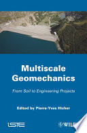 Multiscale Geomechanics