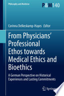 Book From Physicians  Professional Ethos Towards Medical Ethics and Bioethics Cover
