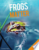 Frogs Matter Book