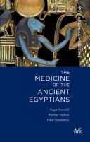 Medicine of the Ancient Egyptians