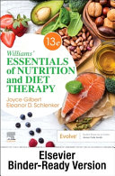 Williams  Essentials of Nutrition and Diet Therapy   Binder Ready