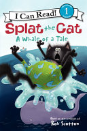 Splat the Cat  A Whale of a Tale