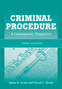 Criminal Procedure: A Contemporary Perspective