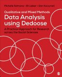 Qualitative and Mixed Methods Data Analysis Using Dedoose