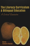 The Literacy Curriculum and Bilingual Education