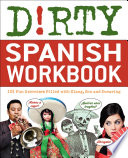 Dirty Spanish Workbook