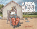 A House Without Windows - A House Without Windows