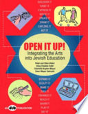 Open It Up  Integrating the Arts Into Jewish Education