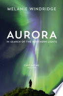 Aurora  In Search of the Northern Lights
