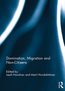Domination, migration and non-citizens