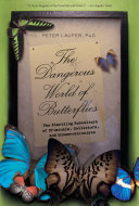 Dangerous World of Butterflies