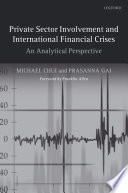 Private Sector Involvement and International Financial Crises