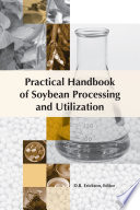 Practical Handbook of Soybean Processing and Utilization Book