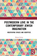 Read Pdf Postmodern Love in the Contemporary Jewish Imagination