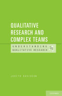 Qualitative Research and Complex Teams