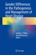 Gender Differences in the Pathogenesis and Management of Heart Disease Book