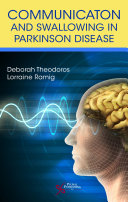 Communication and Swallowing in Parkinson Disease