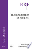 The Juridification Of Religion 
