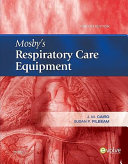 Mosby s Respiratory Care Equipment
