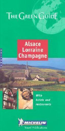 Michelin Green Guide Alsace Lorraine Champagne Book