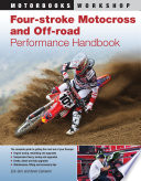 Four Stroke Motocross and Off Road Performance Handbook