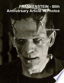 Frankenstein  80th Anniversary Article W Photos Book