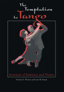 The Temptation to Tango