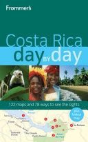Frommer s Costa Rica Day by Day Book PDF