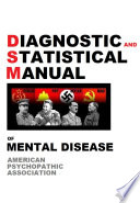 DIAGNOSTIC AND STATISTICAL MANUAL OF MENTAL DISEASE