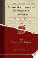Archiv für Stamm-und Wappenkunde, 1908-1909, Vol. 9