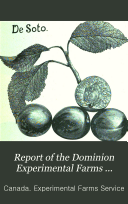 Report of the Dominion Experimental Farms ...