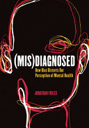 (Mis)Diagnosed