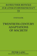 Twentieth-century Adaptations of Macbeth