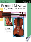 Beautiful Music for Two String Instruments  Book II