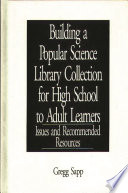 Building a Popular Science Library Collection for High School to Adult Learners Book