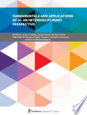 Fundamentals and Applications of AI  An Interdisciplinary Perspective Book