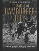 The Battle of Hamburger Hill