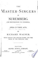 The Master-singers of Nuremberg (Die Meistersinger Von Nürnberg)