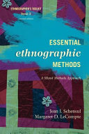 Essential Ethnographic Methods
