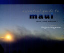 Essential Guide to Maui