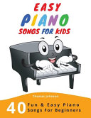 Easy Piano Songs For Kids Book PDF